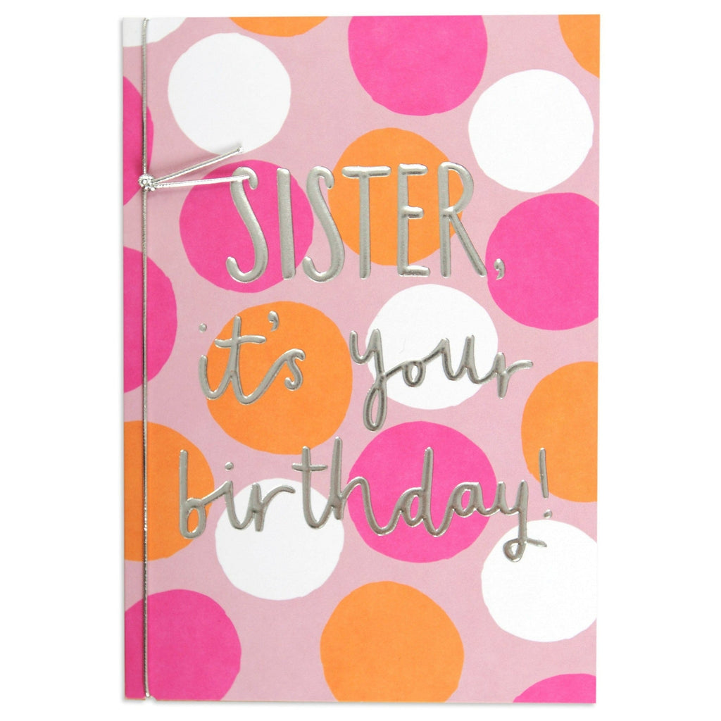 Sister It's Your Birthday Bright Colourful Birthday Card